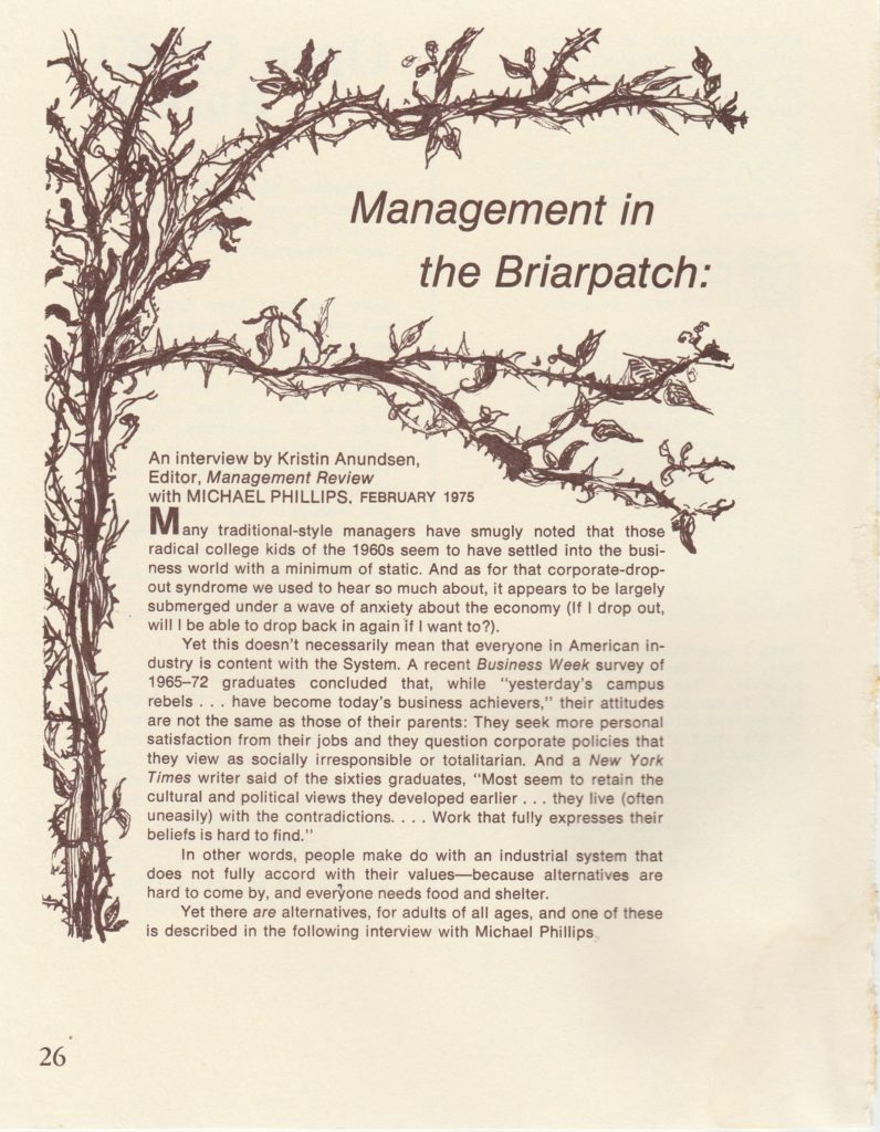 Page 26, Managment in the Briarpatch (cont.), An interview by Kristen Anundsen, editor Management Review, with Michael Phillips, February 1975